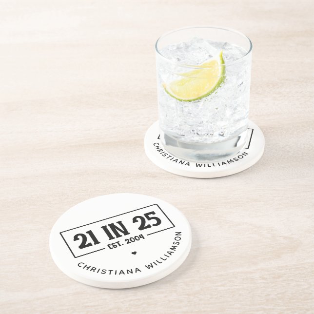 Personalised 21st Birthday 21 IN 25 Est 2004 Coaster (Side)