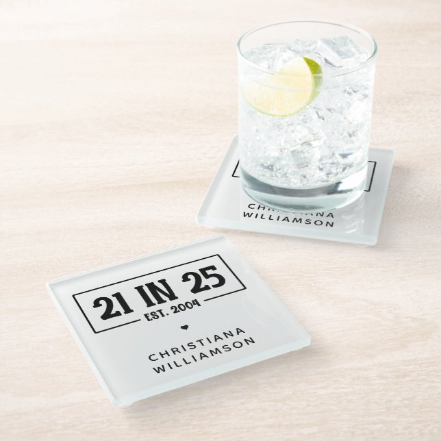 Personalised 21st Birthday 21 IN 25 Est 2004 Glass Coaster (Angled)