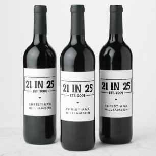 Personalised 21st Birthday 21 IN 25 Est 2004 Wine Label