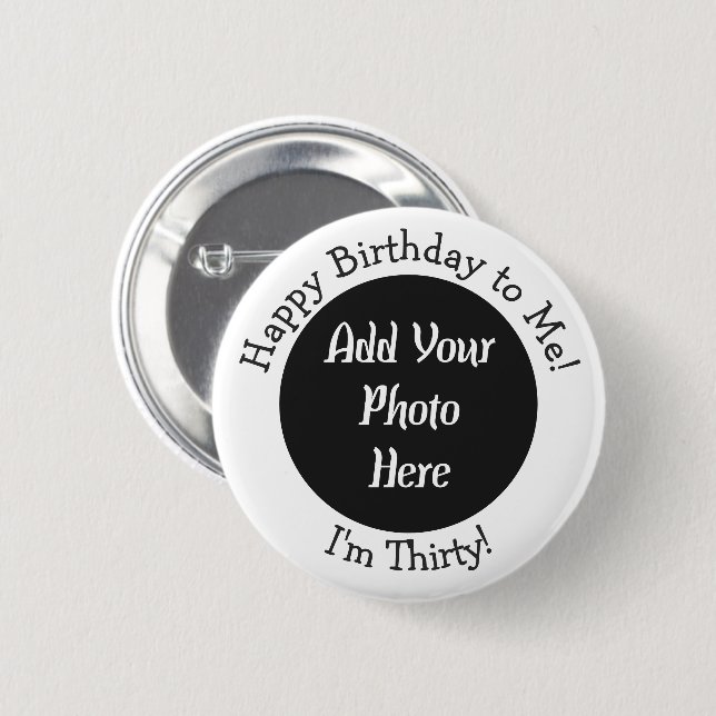 Personalised 30th Birthday Photo Button (Front & Back)