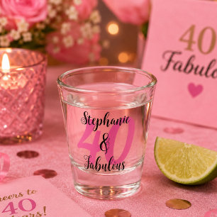 Personalised 40 & Fabulous Birthday  Shot Glass