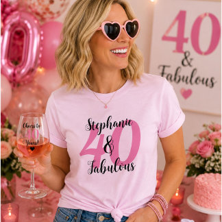Personalised 40 & Fabulous Pink Birthday Name Tee