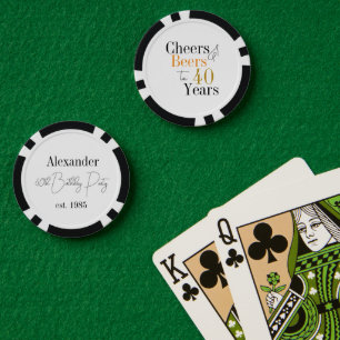 Personalised 40th Birthday Cheers Beers Poker Chips