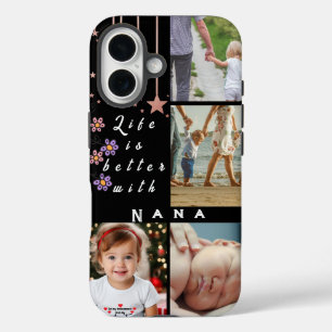 Personalised 4 Photo Collage Life is better Nana iPhone 16 Case