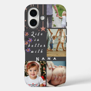 Personalised 4 Photo Collage Life is better Nana iPhone 16 Case