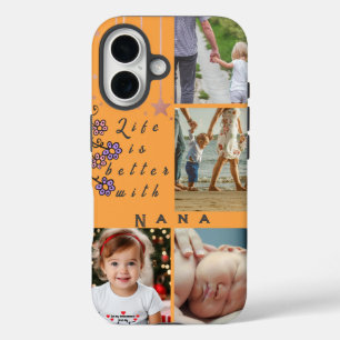 Personalised 4 Photo Collage Life is better Nana iPhone 16 Case