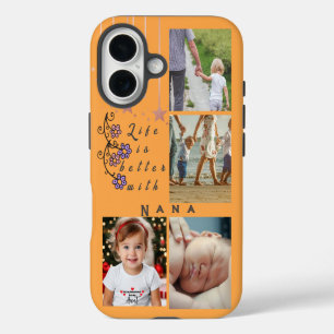 Personalised 4 Photo Collage Life is better Nana iPhone 16 Case