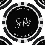 Personalised 50 Fifty Fiftieth Birthday Poker Chips<br><div class="desc">A modern chic typography design in monochrome black and white to celebrate your landmark fiftieth birthday in style.  Change the text to personalise.</div>