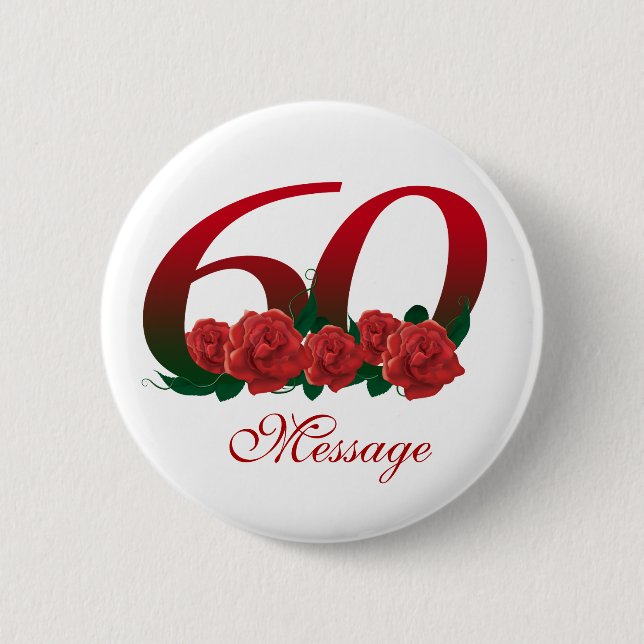 Personalised 60 6 cm round badge (Front)