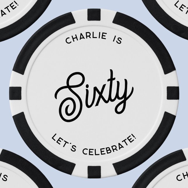 Personalised 60 Sixty Sixtieth Birthday Poker Chips (Personalized custom text sixty 60th birthday poker chips)