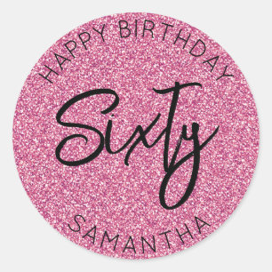 Personalised 60th Birthday Pink Glitter Sixty Classic Round Sticker