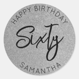 Personalised 60th Birthday Silver Glitter Sixty Classic Round Sticker
