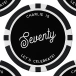 Personalised 70 Seventy Seventieth Birthday Poker Chips<br><div class="desc">A modern chic typography design in monochrome black and white to celebrate your landmark seventieth birthday in style.  Change the text to personalise.</div>