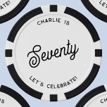 Personalised 70 Seventy Seventieth Birthday Poker Chips<br><div class="desc">A modern chic typography design to celebrate your landmark seventieth birthday in style.  Change the text to personalise.</div>