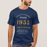 Personalised 70th Birthday 1955 Add Name Blue Gold T-Shirt<br><div class="desc">Personalised birthday men's tshirt in blue and gold for those born in 1955. Easily customise all the text on this "Birthday" T shirt using the template provided. Part of the "Setting Standards" range of birthday ideas.</div>