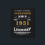 Personalised 70th Birthday Born 1951 Vintage Black Canvas Print<br><div class="desc">A personalised classic wall canvas for that special birthday person born in 1951 and turning 70. Add the name to this vintage retro style black, white and gold design for a custom 70th birthday gift. Easily edit the name and year with the template provided. A wonderful custom black birthday gift....</div>