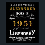 Personalised 70th Birthday Born 1951 Vintage Black Poster<br><div class="desc">A personalised party poster for that special birthday person born in 1951 and turning 70. Add the name to this vintage retro style black, white and gold design for a custom 70th birthday gift. Easily edit the name and year with the template provided. A wonderful custom black birthday gift. More...</div>