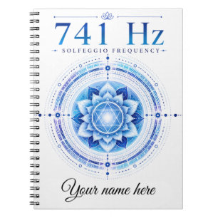 Personalised 741 Hz Solfeggio Frequency Notebook