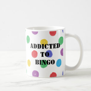 Personalised  Addicted to BINGO Dabber Funny   Mug