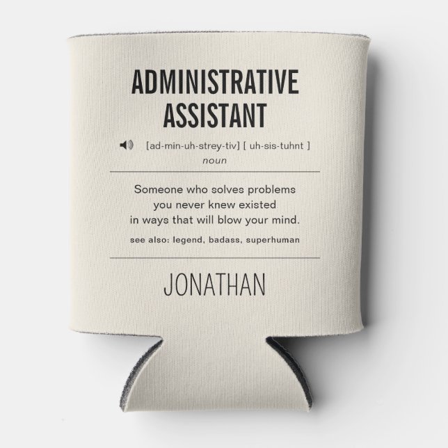 Personalised Administrative Assistant Funny Can Cooler (Front)