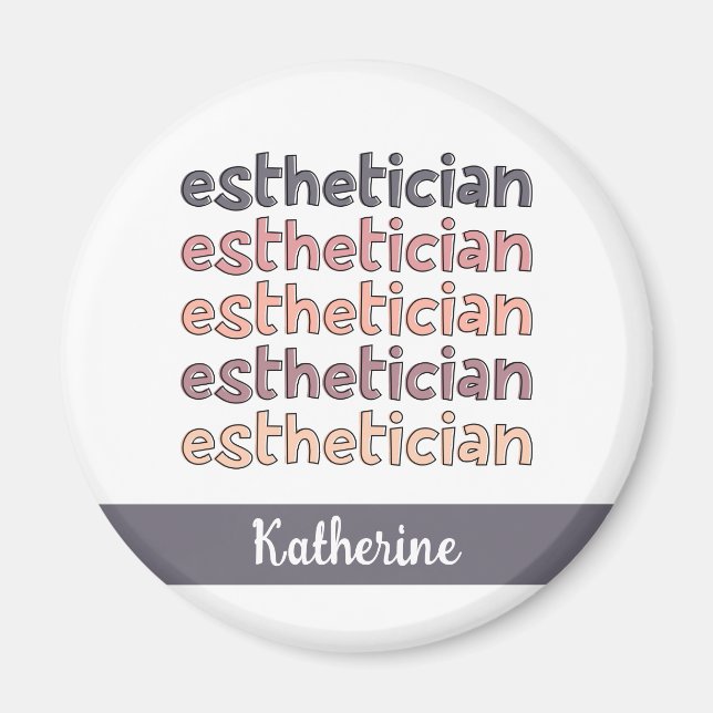 Personalised Aesthetician Cosmetologist Beautician Magnet (Front)