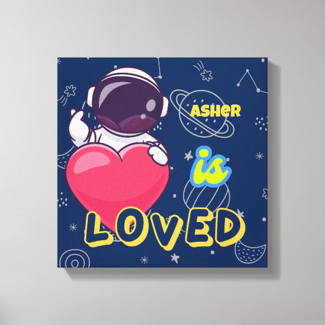 Personalised Astronaut Affirmation Art | Loved Canvas Print (Front)