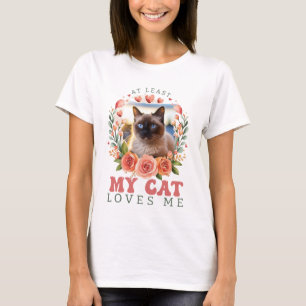 Personalised At Least My Cat Loves Me Valentines  T-Shirt