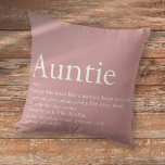 Personalised Auntie Definition Dusty Rose Pink Cushion<br><div class="desc">Personalise for your special,  favourite Aunt or Auntie to create a unique gift. A perfect way to show her how amazing she is every day. Designed by Thisisnotme©</div>