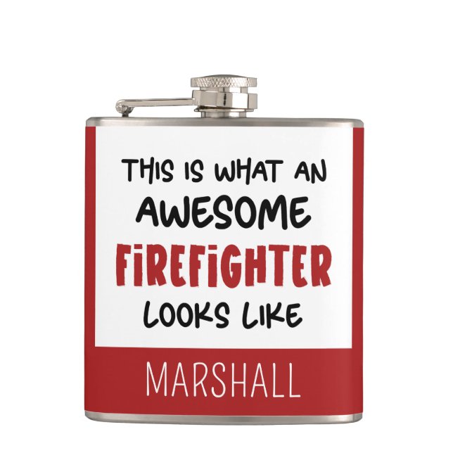 Personalised Awesome Firefighter Funny Firefighter Hip Flask (Front)
