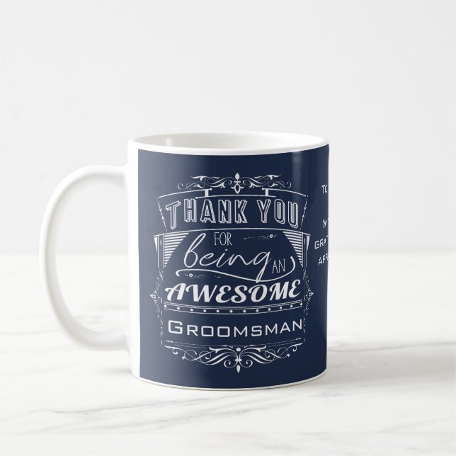 Personalised Awesome Groomsman Thank You Gift Coffee Mug (Left)