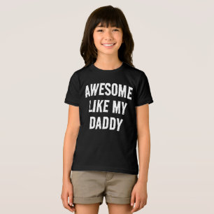 Personalised AWESOME LIKE MY DADDY Kids T-Shirt Tri-Blend Shirt