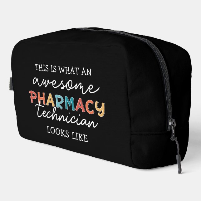 Personalised Awesome Pharmacy Technician Dopp Kit (Right Corner)