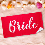 Personalised Bachelorette Bride Beach Towel<br><div class="desc">Personalised Bachelorette Bride Beach Towel gift for bride.</div>