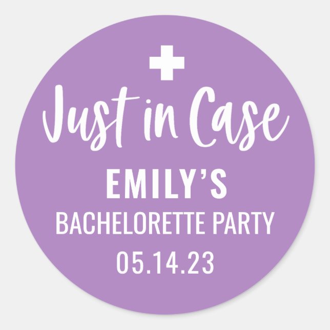 Personalised Bachelorette Just in Case  Classic Round Sticker (Front)