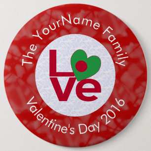 Personalised Bangladeshi Red LOVE Flag 6 Cm Round Badge