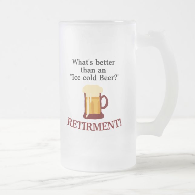 Personalised Beer Lovers Retirement  Frosted Glass Beer Mug (Right)