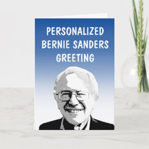 Personalised Bernie Sanders Greeting Card