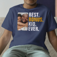Personalised Best Bonus Kid Ever Stepchild