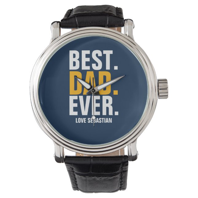 Personalised Best Dad Ever Watch (Front)