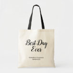 Personalised Best Day Ever Wedding Tote Bag<br><div class="desc">Celebrate your special day with our Personalised Best Day Ever Wedding Tote Bag, a delightful and practical souvenir for your guests. Featuring the phrase "Best Day Ever" in a beautiful, simple script, this tote bag is personalised with your names and wedding date, making it a unique keepsake that commemorates your...</div>