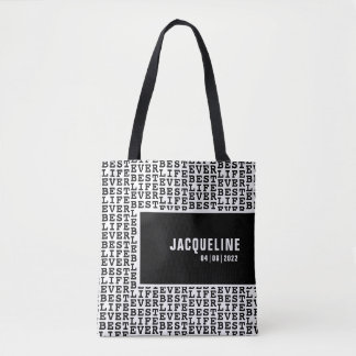 Personalised Best Life Ever Black and White Tote