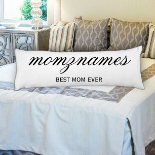 Personalised Best Mum Ever Calligraphy Name Body Cushion