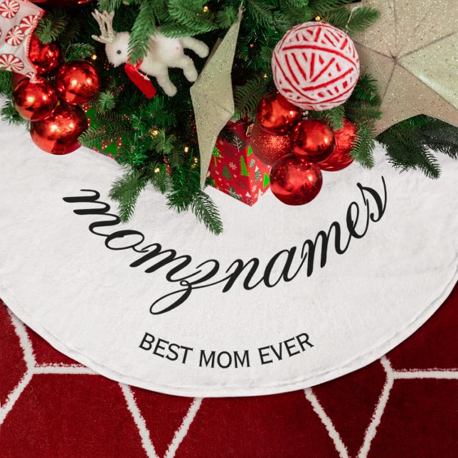 Personalised Best Mum Ever Calligraphy Name Brushed Polyester Tree Skirt (Creator Uploaded)