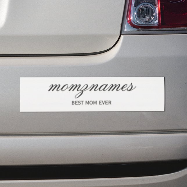 Personalised Best Mum Ever Calligraphy Name Bumper Sticker (Creator Uploaded)
