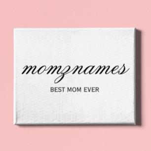 Personalised Best Mum Ever Calligraphy Name Canvas Print