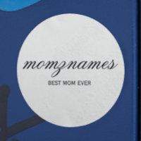 Personalised Best Mum Ever Calligraphy Name