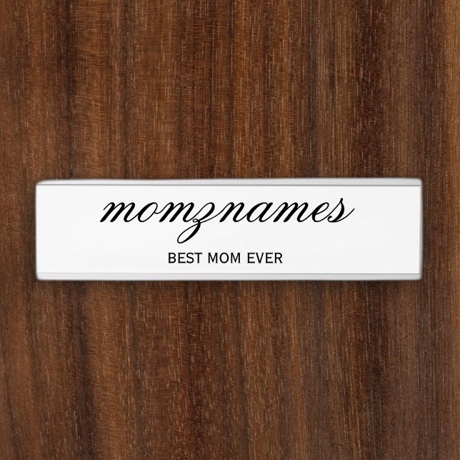 Personalised Best Mum Ever Calligraphy Name Door Sign (Creator Uploaded)