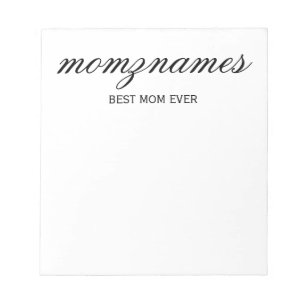 Personalised Best Mum Ever Calligraphy Name Notepad