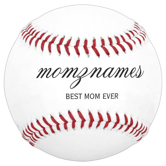Personalised Best Mum Ever Calligraphy Name Softball (Front)