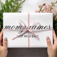 Personalised Best Mum Ever Calligraphy Name